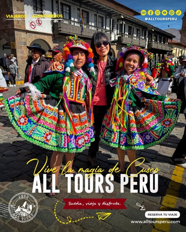 ✨ Cusco se vive con el corazón… y All Tours Perú te lleva a sentirlo ✨

Déjate envolver por los colores, las sonrisas y la magia que solo una gran fiesta andina puede ofrecer. Con All Tours Perú, cada paso es una celebración, cada guía es un amigo y cada experiencia se convierte en un recuerdo inolvidable. 🎊🌄

📍 ¿Listo para vivir la mejor fiesta de tu vida?
Reserva ahora y déjanos llevarte a lo más auténtico del Perú. 🇵🇪

📌 Cusco no solo es historia. ¡También es moda, cultura viva y belleza que inspira!
🌄 ¡Empieza la fiesta que honra nuestras raíces!
📲 No esperes más, tu próxima gran aventura te está llamando:
🎒 Viaja con propósito. Viaja con alma.
🔴 Sueña.
⚪ Viaja.
🔴 Disfruta.
✈️ ¡Viaja y descubre estos increíbles destinos peruanos con nosotros!
⭐ ¿Más detalles? Escríbenos al WhatsApp: https://walink.co/bc0525
⭐ Síguenos en Instagram: #alltoursperu
📩 Email: info@alltoursperu.com
🔗 www.alltoursperu.com

#AllToursPeru #CuscoSeVive #ViajerosAllTours #VivePerú #TurismoConPasión ##cuscomágico  #CuscoTravel #VisitPeru #PeruTravelExperience #ViajaConAllTours